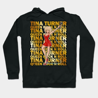 TINA TURNER QUEEN ROCK N ROLL Hoodie